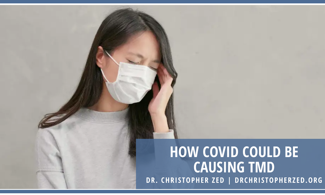 How Covid Could Be Causing Tmd