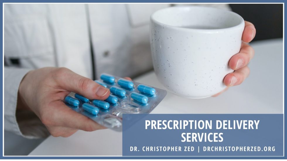 Prescription Delivery Services Dr. Christopher Zed Healthcare